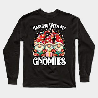 Funny Christmas Gnome Hanging With My Gnomies Family Pajamas Long Sleeve T-Shirt